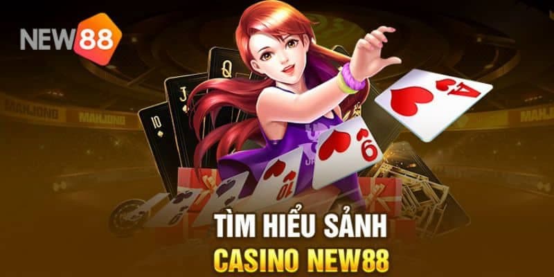 Bí kíp chơi casino new88 có lãi và link đăng nhập